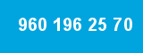 960 196 25 70